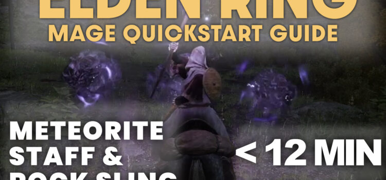 Elden Ring Mage Quick Start Guide Video TheRogue Review