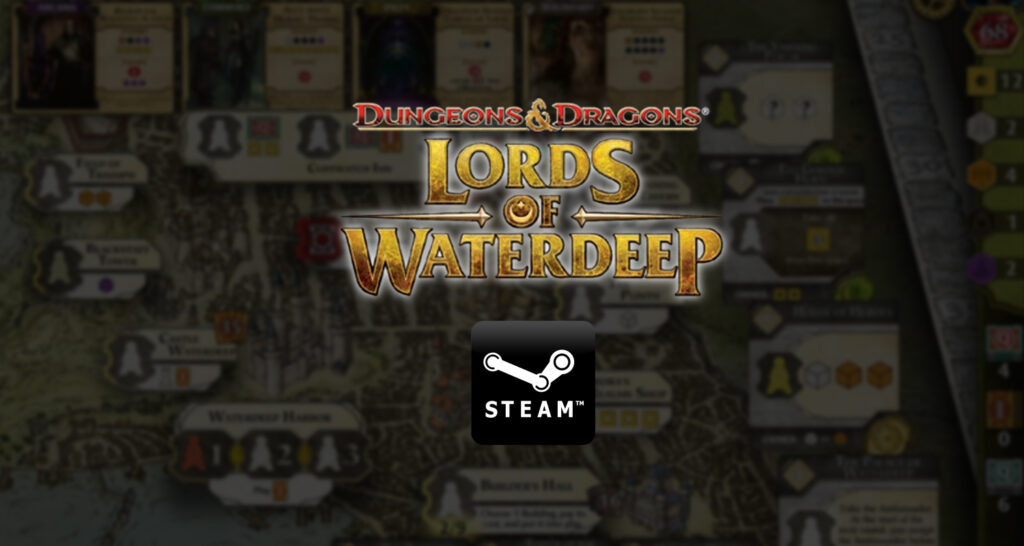 D&D Lords of Waterdeep Steam Review